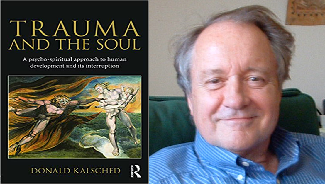 Donald Kalsched: Trauma & the Informed Heart